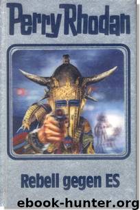 Silberband 097 - Rebell gegen ES by Perry Rhodan