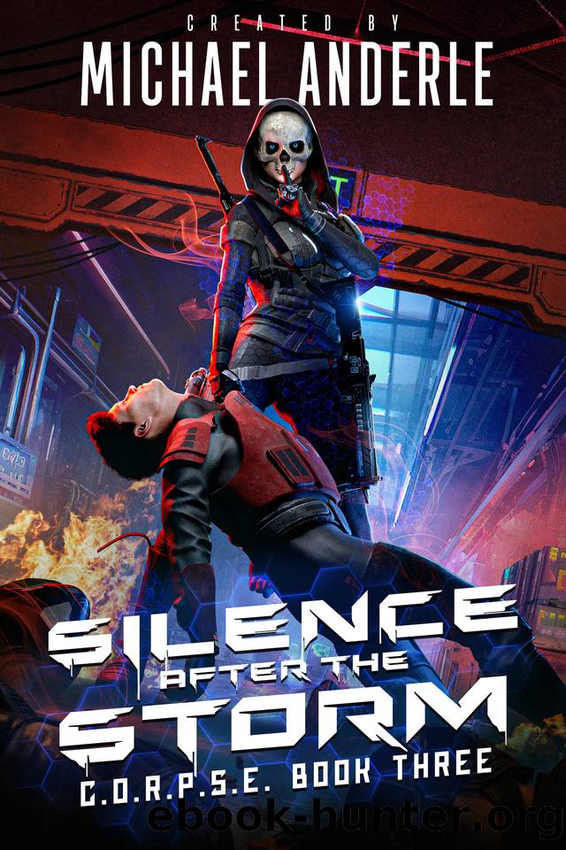 Silence After The Storm (C.O.R.P.S.E. Book 3) by Michael Anderle