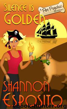 Silence Is Golden (A Pet Psychic Mystery No. 3) by Esposito Shannon