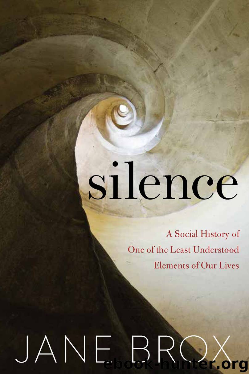 Silence by Jane Brox