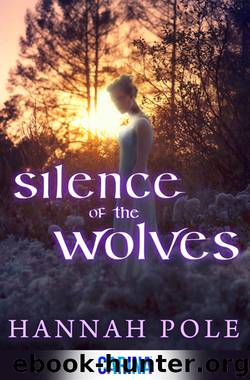 Silence of the Wolves by Hannah Pole