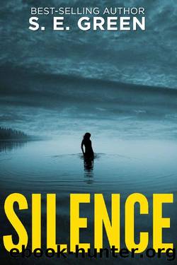Silence: A Southern Crime Thriller (Nell Brach Book 2) by S. E. Green