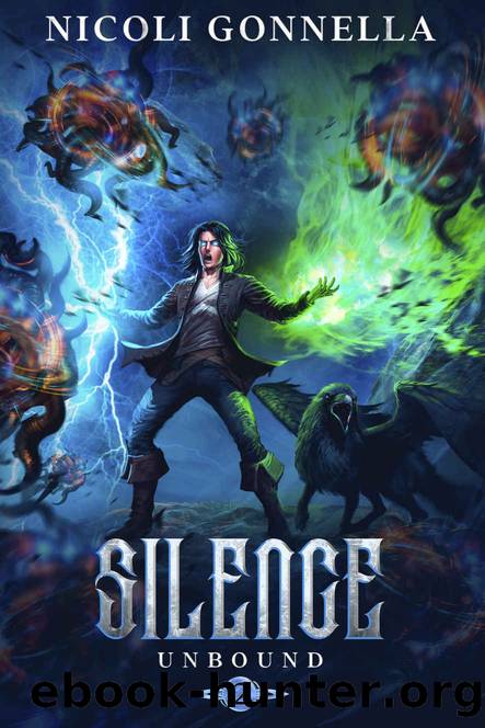 Silence: Unbound Book Two by Gonnella Nicoli