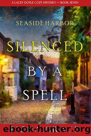 Silenced by a Spell (A Lacey Doyle Cozy MysteryâBook 7) by Fiona Grace