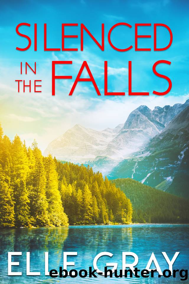 Silenced in the Falls (A Sweetwater Falls Mystery Book 8) by Elle Gray