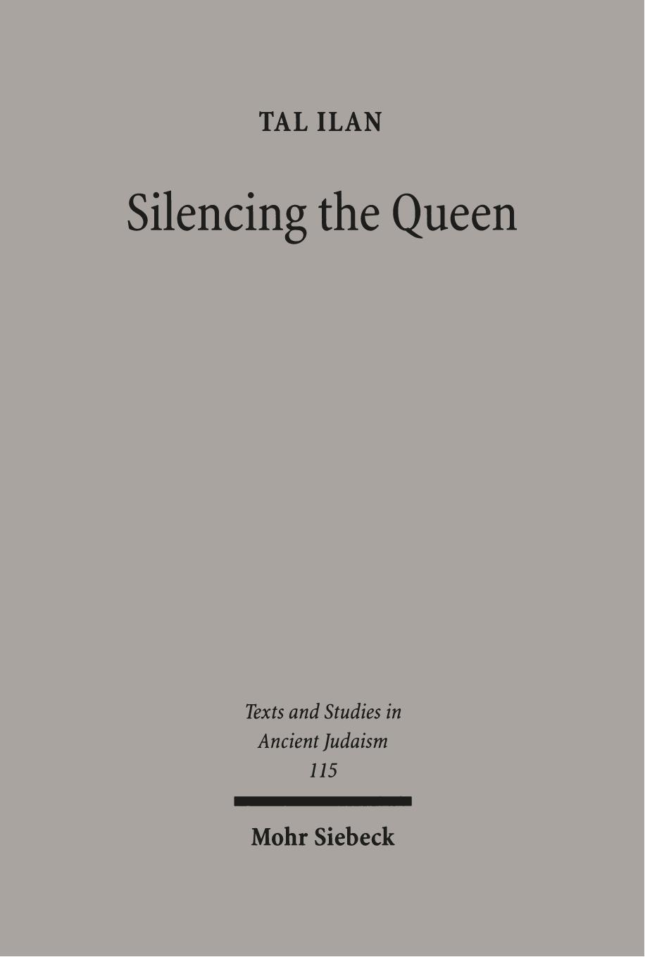 Silencing the Queen by Tal Ilan