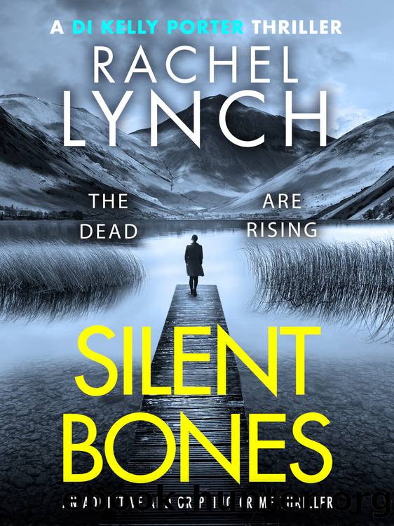 Silent Bones by Rachel Lynch
