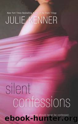 Silent Confessions by Julie Kenner