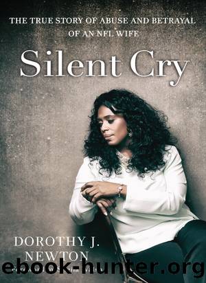 Silent Cry by Dorothy J. Newton