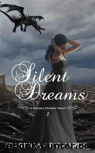 Silent Dreams (January Dreams Series Book 2) by Carrigan Richards