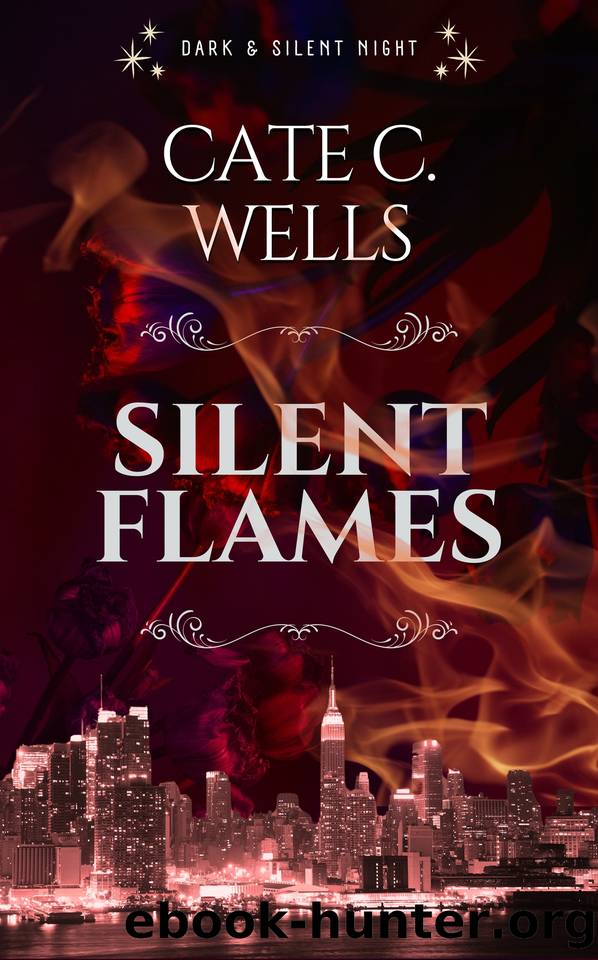 Silent Flames by Cate C. Wells