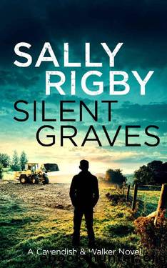 Silent Graves by Sally Rigby