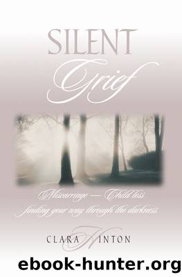 Silent Grief by Clara Hinton