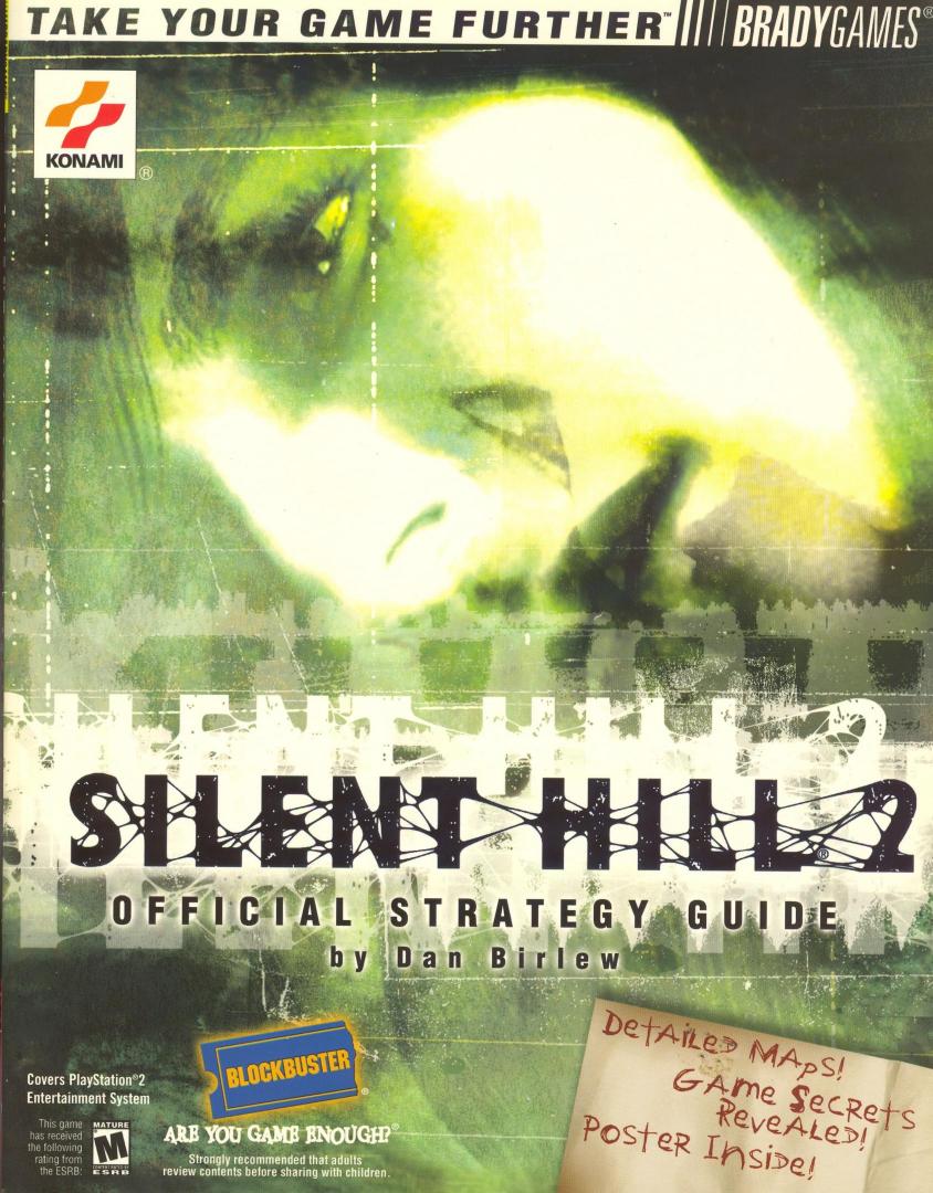 Silent Hill 2 BradyGames Official Strategy Guide by BradyGames (Scan by Chocolate Misu PDF version by LSK)