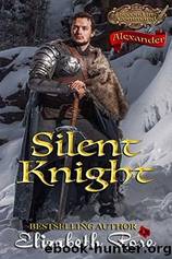 Silent Knight: Alexander by Elizabeth Rose
