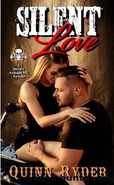Silent Love: The Devil's Armada MC Novella by Quinn Ryder