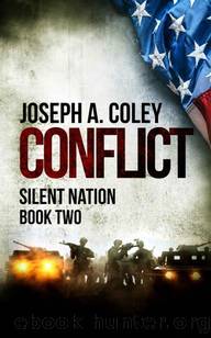 Silent Nation | Book 2 | Conflict by Coley Joseph A