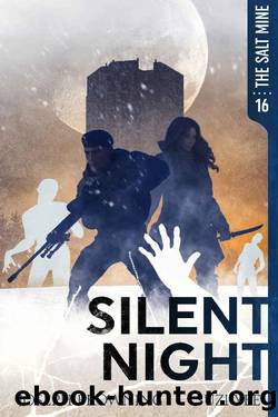 Silent Night (The Salt Mine Book 16) by Joseph Browning & Suzi Yee