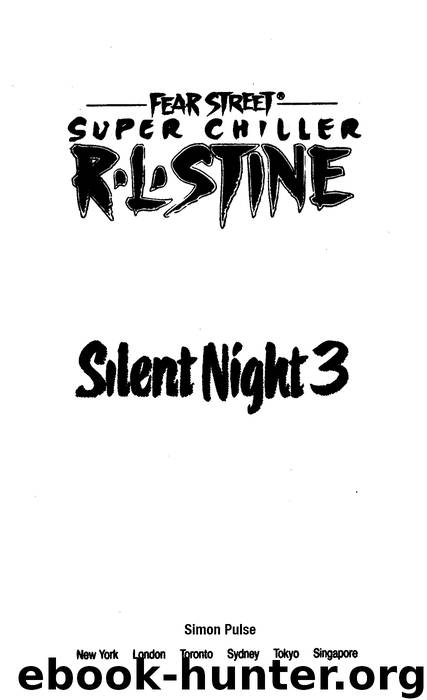 Silent Night 3 by R. L. Stine