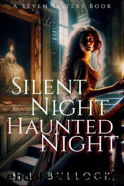 Silent Night, Haunted Night by M. L. Bullock