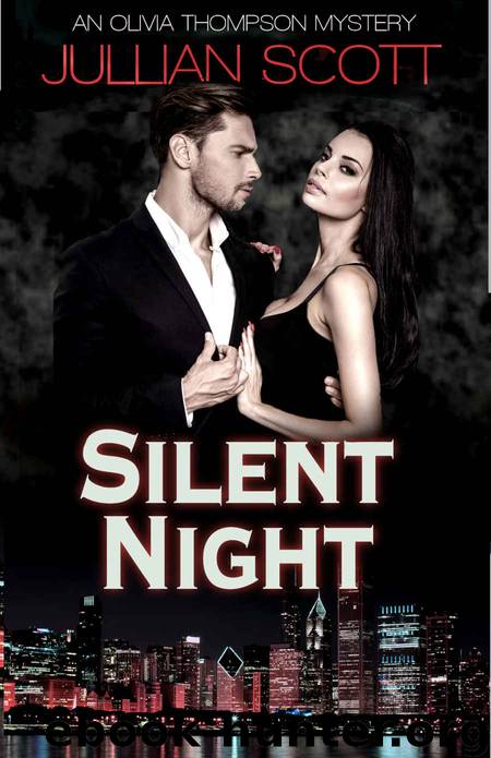 Silent Night: A Holiday Novella (An Olivia Thompson Mystery Book 6) by Jullian Scott