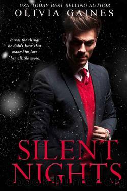 Silent Nights by Olivia Gaines