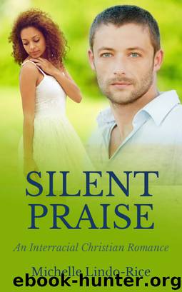 Silent Praise by Michelle Lindo-Rice