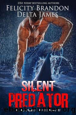 Silent Predator: A Paranormal Shifter Romance (Masters of the Deep Book 1) by Delta James & Felicity Brandon