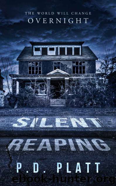 Silent Reaping by P.D. Platt