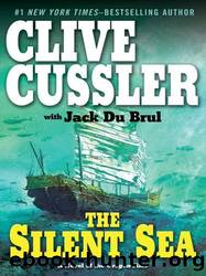 Silent Sea by Clive Cussler & Jack Du Brul