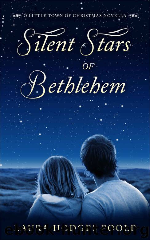 Silent Stars of Bethlehem_O Little Town of Christmas by Laura Hodges Poole