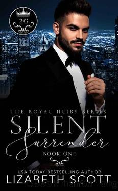 Silent Surrender (The Royal Heirs Book 1) by Lizabeth Scott