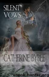 Silent Vows by Catherine Bybee
