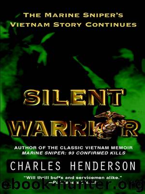 Silent Warrior by Charles Henderson