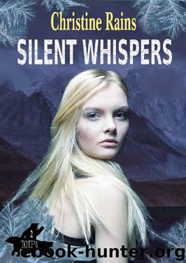 Silent Whispers (Totem Book 2) by Christine Rains