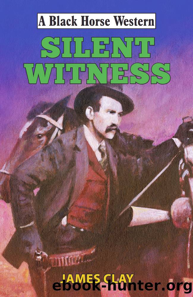 Silent Witness by James Clay