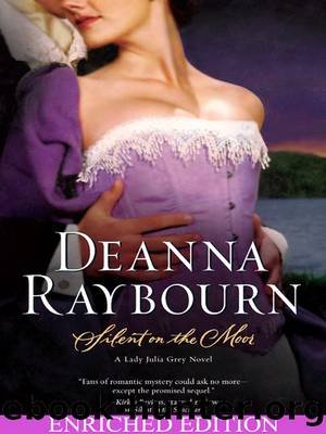 Silent on the Moor by DEANNA RAYBOURN