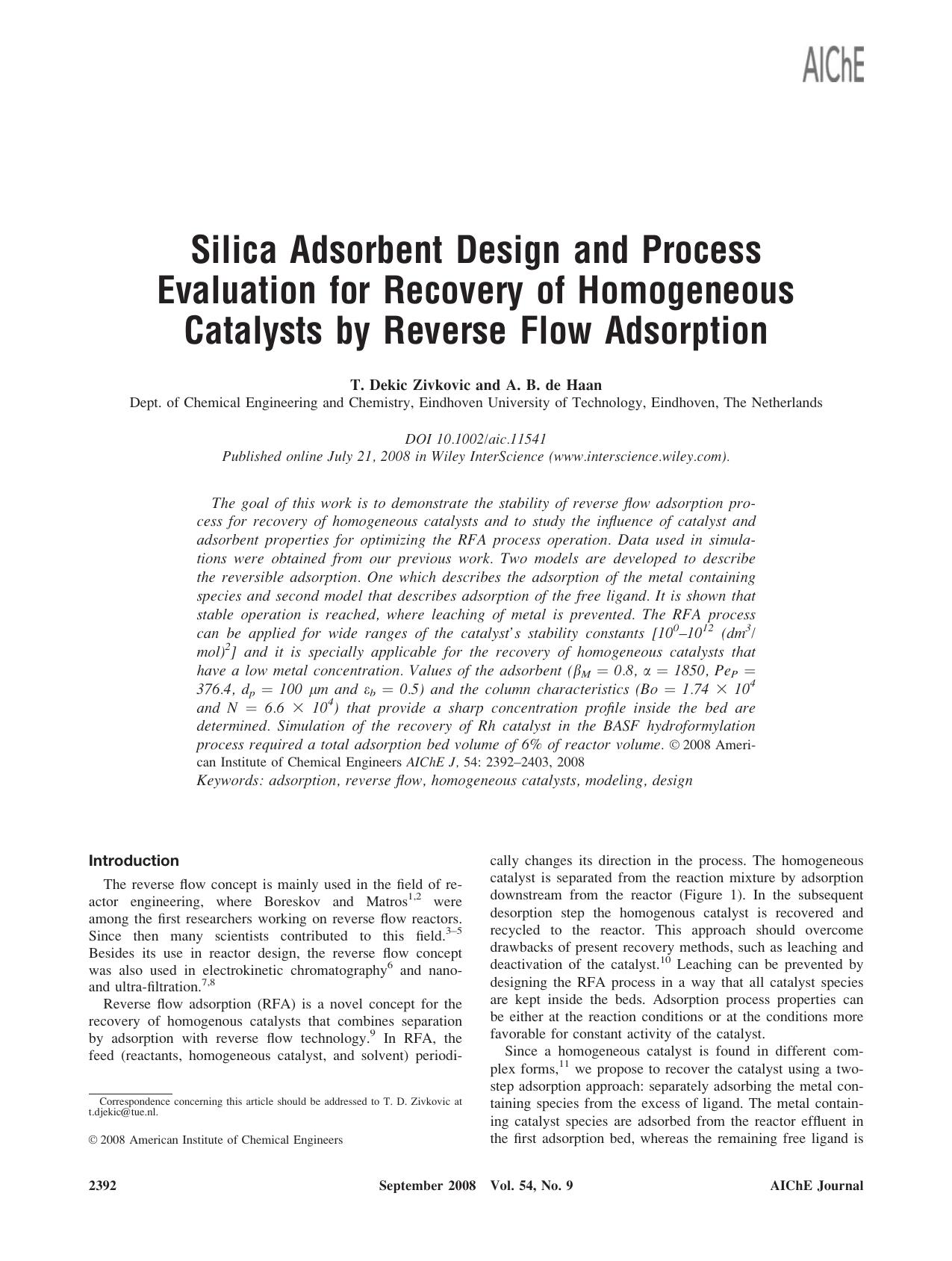 Silica adsorbent design and process evaluation for recovery of homogeneous catalysts by reverse flow adsorption by Unknown