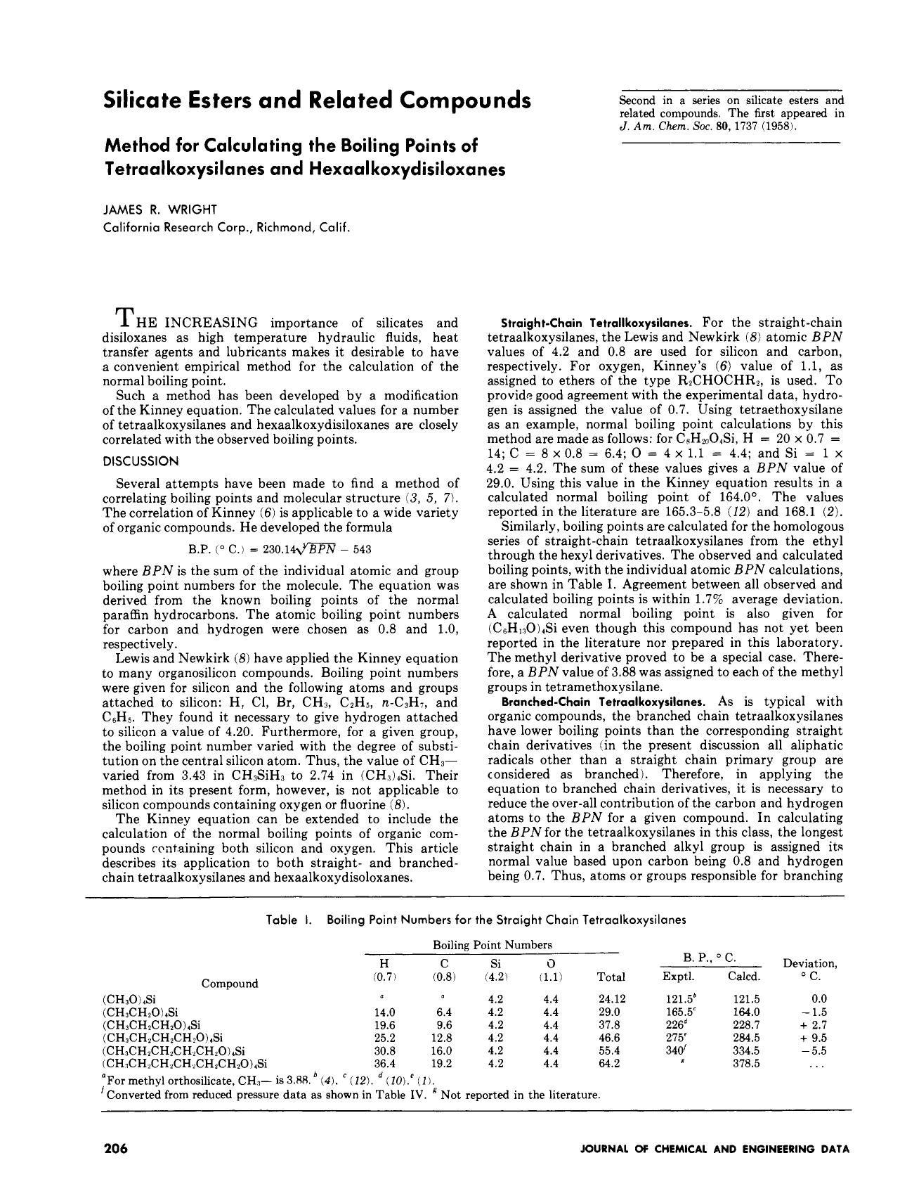 Silicate Ester and Related Compounds. Method for Calculating the Boiling Points of Tetraalkoxysilanes and Hexaalkoxydisiloxanes. by J. R. Wright