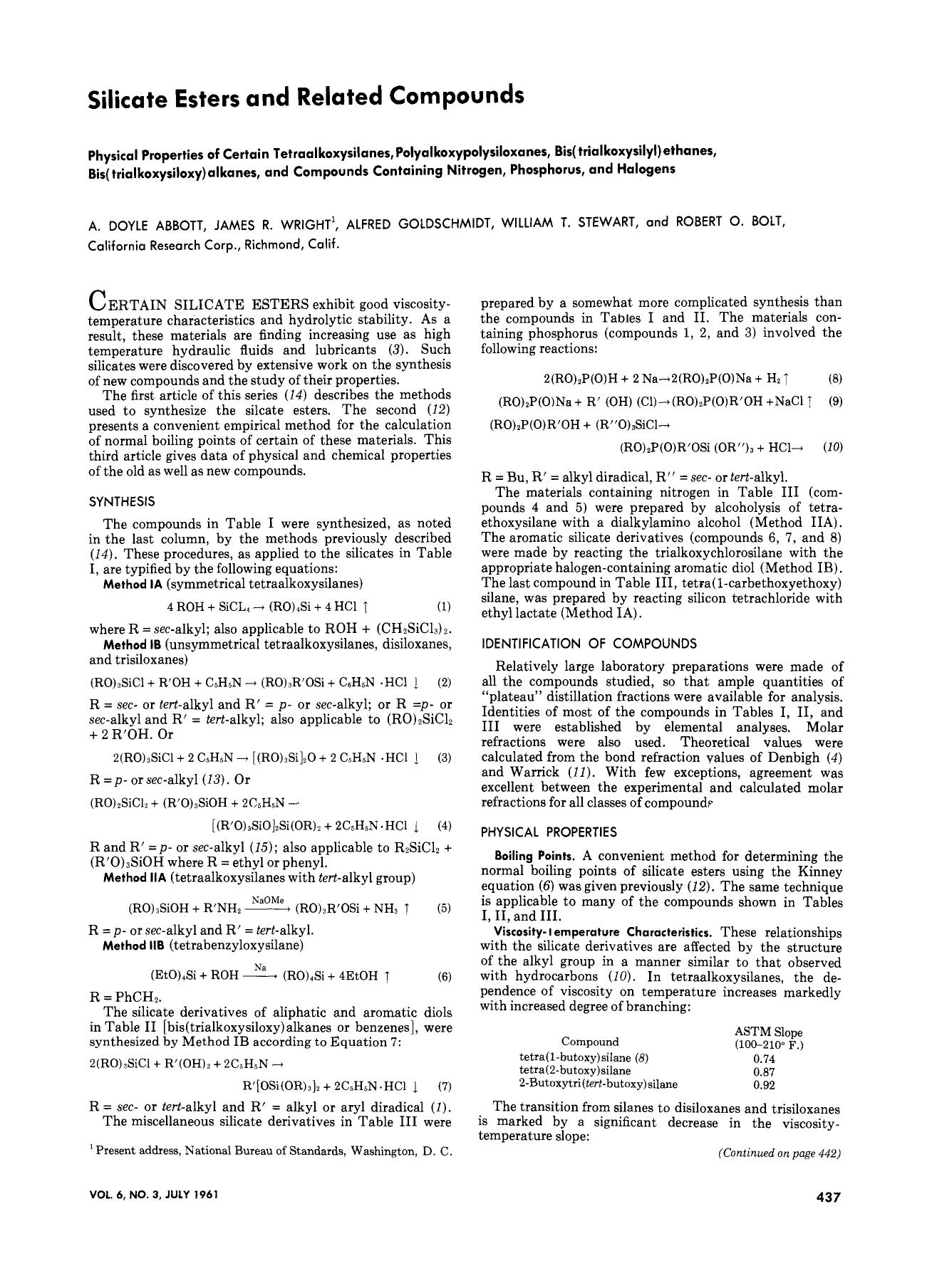 Silicate Esters and Related Compounds by A. DOYLE ABBOTT JAMES R. WRIGHT ALFRED GOLDSCHMIDT WILLIAM T. STEWART ROBERT O. BOLT