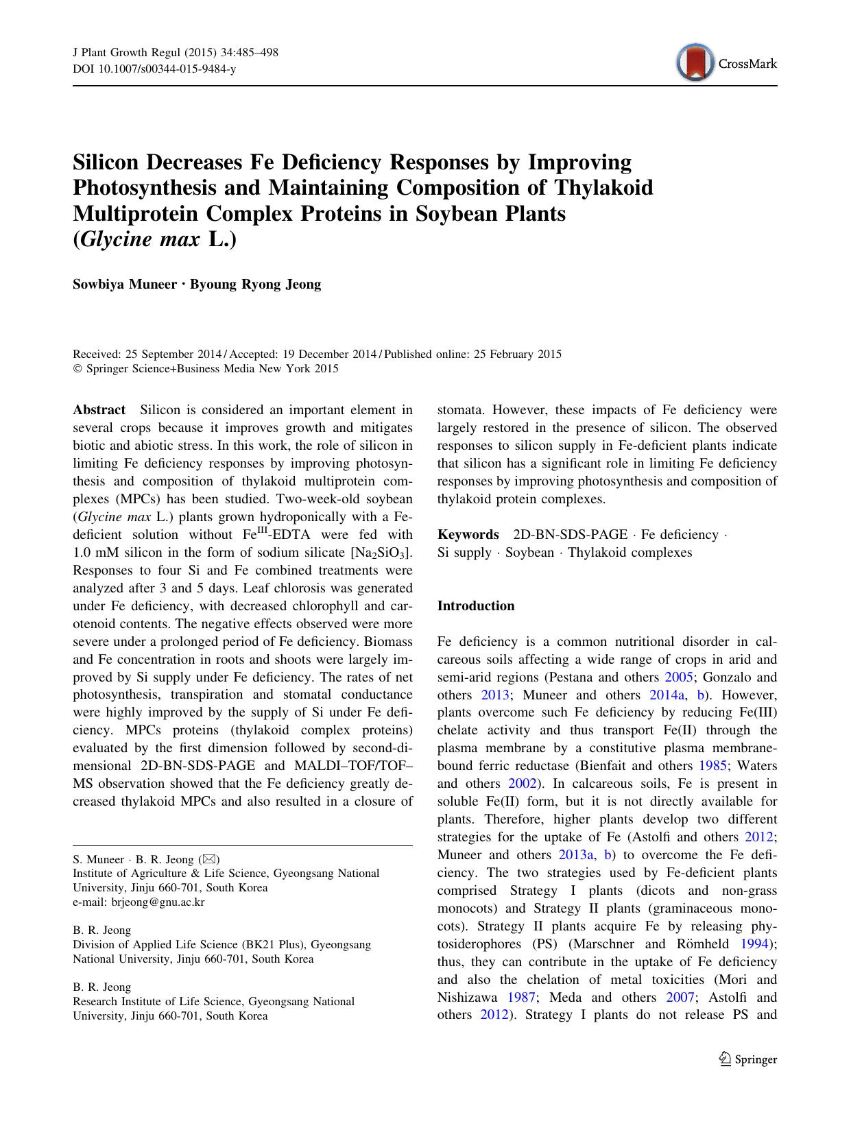 Silicon Decreases Fe Deficiency Responses by Improving Photosynthesis and Maintaining Composition of Thylakoid Multiprotein Complex Proteins in Soybean Plants (Glycine max L.) by Sowbiya Muneer & Byoung Ryong Jeong