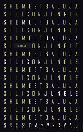 Silicon Jungle by Baluja Shumeet