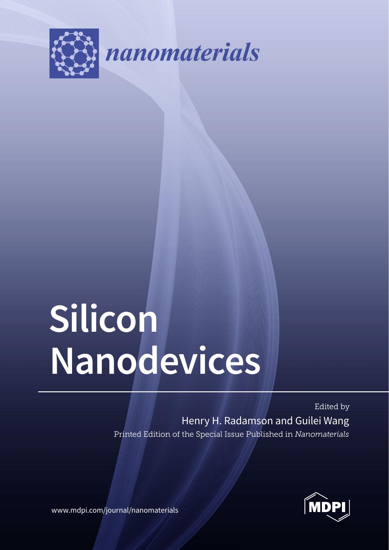 Silicon Nanodevices by Henry H. Radamson Guilei Wang