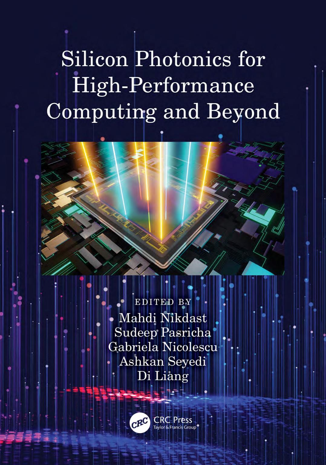 Silicon Photonics for High-Performance Computing and Beyond by unknow