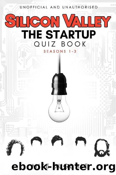 Silicon Valley - The Startup Quiz Book by Mike Dugdale
