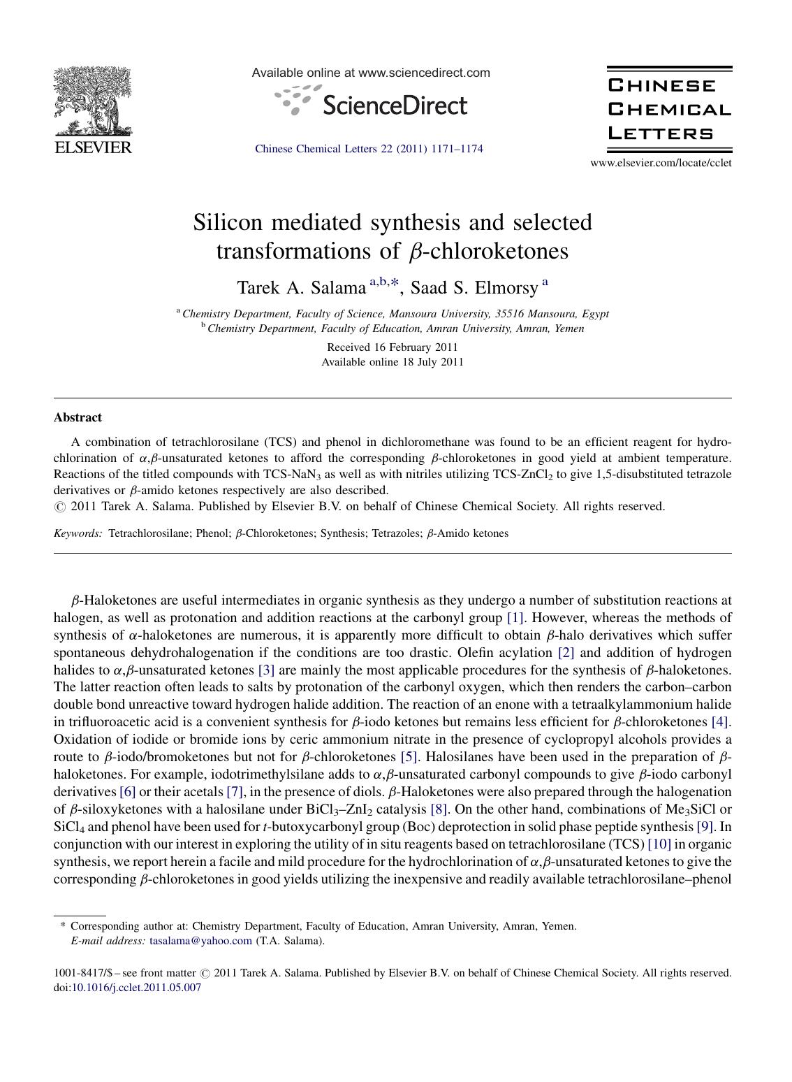 Silicon mediated synthesis and selected transformations of ÃÂ²-chloroketones by Tarek A. Salama