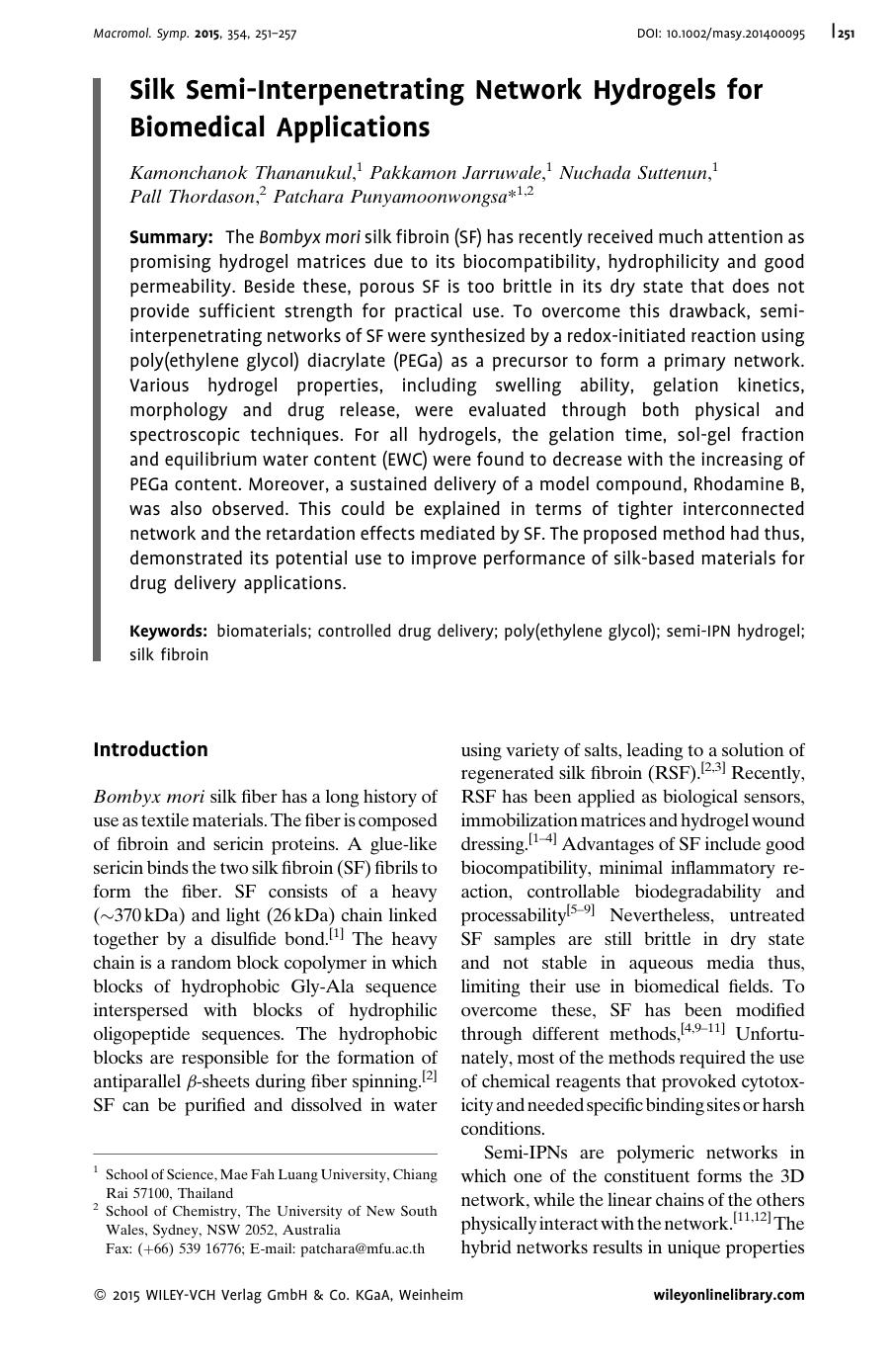 Silk Semi-Interpenetrating Network Hydrogels for Biomedical Applications by Unknown