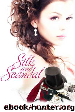 Silk and Scandal by Carlysle Regina