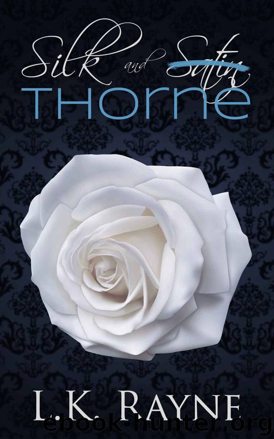 Silk and Thorne by L.K. Rayne