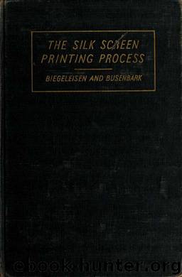 Silk screen printing process, by Biegeleisen J. I. (Jacob Israel) 1910-